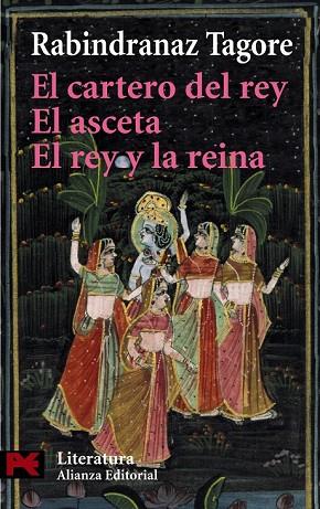 CARTERO DEL REY, EL  /  EL ASCETA  /  EL REY Y LA REINA | 9788420657820 | TAGORE, RABINDRANAZ | Llibreria Drac - Librería de Olot | Comprar libros en catalán y castellano online