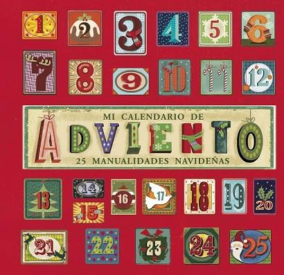 MI CALENDARIO DE ADVIENTO | 9788469600931 | AA.DD. | Llibreria Drac - Llibreria d'Olot | Comprar llibres en català i castellà online