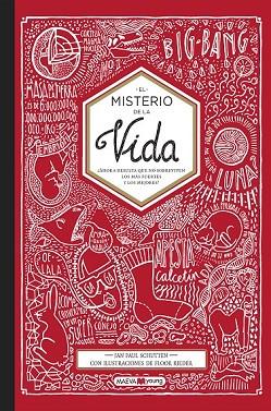 MISTERIO DE LA VIDA, EL | 9788416690466 | SCHUTTEN, JAN PAUL / RIEDER, FLOR | Llibreria Drac - Llibreria d'Olot | Comprar llibres en català i castellà online