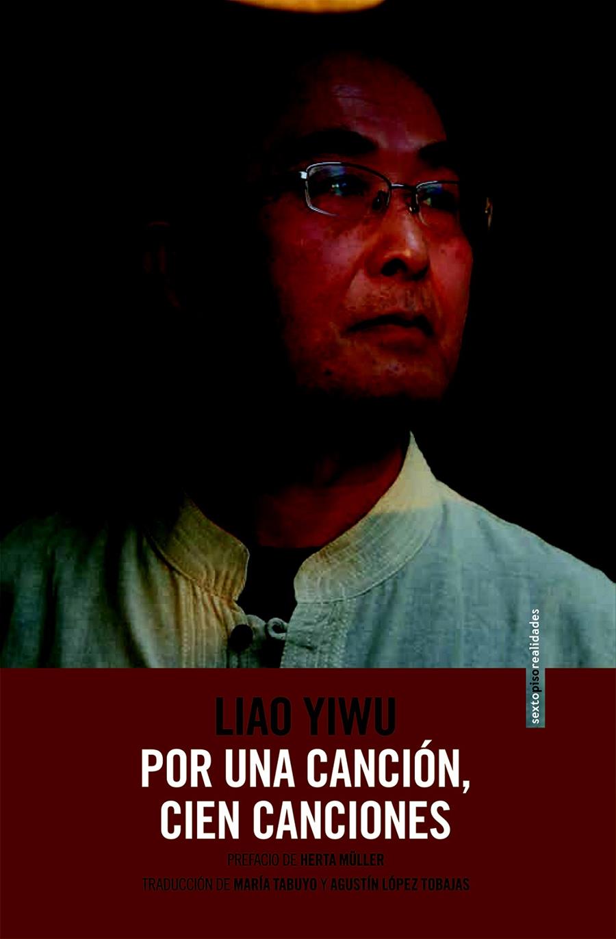 POR UNA CANCIÓN, CIEN CANCIONES | 9788415601852 | YIWU, LIAO | Llibreria Drac - Librería de Olot | Comprar libros en catalán y castellano online