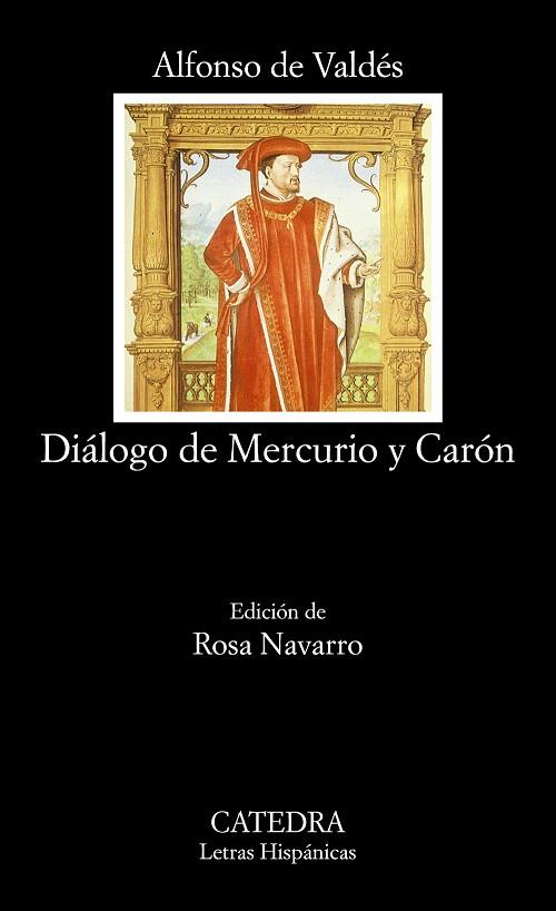 DIALOGO DE MERCURIO Y CARON | 9788437617107 | VALDES, ALFONSO | Llibreria Drac - Llibreria d'Olot | Comprar llibres en català i castellà online