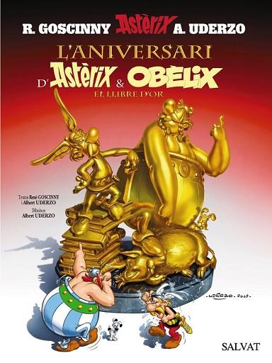 ANIVERSARI D'ASTERIX I OBELIX, L'. EL LLIBRE D'OR (ASTERIX 34) | 9788421683958 | GOSCINNY, RENE; UDERZO, ALBERT | Llibreria Drac - Llibreria d'Olot | Comprar llibres en català i castellà online