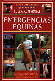 EMERGENCIAS EQUINAS | 9788495376527 | COUMBE, KAREN | Llibreria Drac - Librería de Olot | Comprar libros en catalán y castellano online