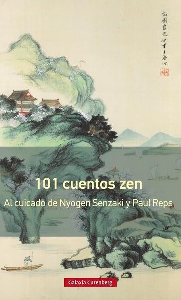 101 CUENTOS ZEN | 9788417088354 | SENZAKI, NYOGEN; REPS, PAUL | Llibreria Drac - Llibreria d'Olot | Comprar llibres en català i castellà online