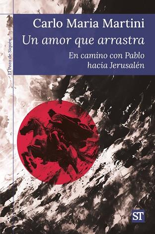 AMOR QUE ARRASTRA, UN | 9788429331974 | MARTINI, CARLO MARIA | Llibreria Drac - Llibreria d'Olot | Comprar llibres en català i castellà online