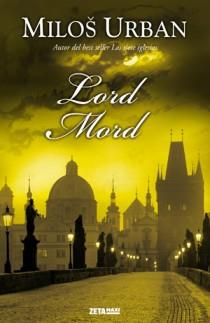 LORD MORD | 9788498724882 | URBAN, MILOS | Llibreria Drac - Llibreria d'Olot | Comprar llibres en català i castellà online