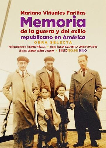 MEMORIA DE LA GUERRA Y DEL EXILIO REPUBLICANO EN AMÉRICA | 9788419791757 | VIÑUALES FARIÑAS, MARIANO | Llibreria Drac - Llibreria d'Olot | Comprar llibres en català i castellà online