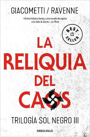 RELIQUIA DEL CAOS, LA (TRILOGÍA SOL NEGRO 3) | 9788466369619 | RAVENNE, JACQUES; GIACOMETTI, ÉRIC | Llibreria Drac - Librería de Olot | Comprar libros en catalán y castellano online