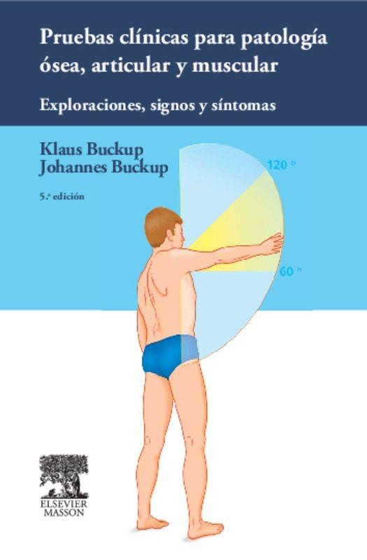 PRUEBAS CLÍNICAS PARA PATOLOGÍA ÓSEA, ARTICULAR Y MUSCULAR (5ª ED.) | 9788445825211 | Llibreria Drac - Librería de Olot | Comprar libros en catalán y castellano online