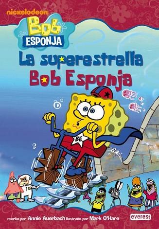 SUPERESTRELLA BOB ESPONJA, LA | 9788444165660 | AA.VV | Llibreria Drac - Llibreria d'Olot | Comprar llibres en català i castellà online