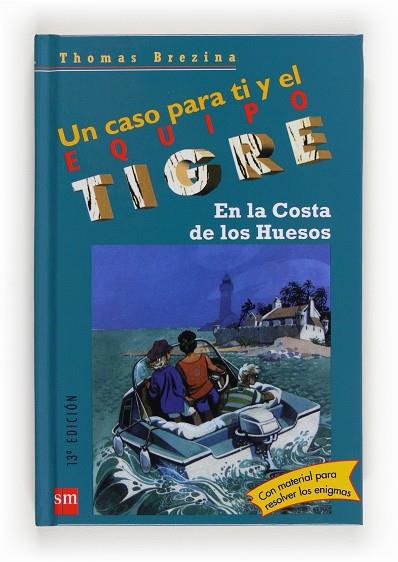 EN LA COSTA DE LOS HUESOS.EQUIPO TIGRE | 9788434856264 | BREZINA, | Llibreria Drac - Llibreria d'Olot | Comprar llibres en català i castellà online