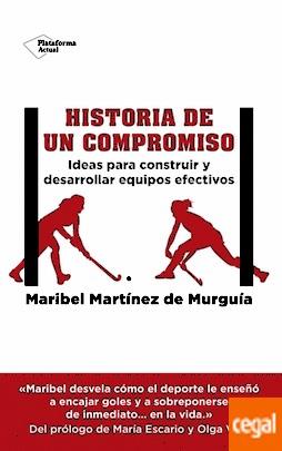 HISTORIA DE UN COMPROMISO | 9788417002619 | MARTÍNEZ, MARIBEL | Llibreria Drac - Librería de Olot | Comprar libros en catalán y castellano online