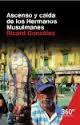 ASCENSO Y CAIDA DE LOS HERMANOS MUSULMANES | 9788490644171 | GONZALEZ, RICARD | Llibreria Drac - Librería de Olot | Comprar libros en catalán y castellano online