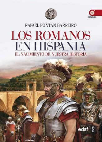 ROMANOS EN HISPANIA, LOS | 9788441434028 | FONTÁN, RAFAEL | Llibreria Drac - Librería de Olot | Comprar libros en catalán y castellano online