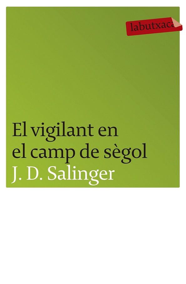 VIGILANT EN EL CAMP DE SEGOL | 9788496863217 | SALINGER, J.D. | Llibreria Drac - Librería de Olot | Comprar libros en catalán y castellano online