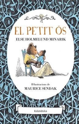 PETIT ÓS, EL | 9788484648673 | HOLMELUND MINARIK, ELSE | Llibreria Drac - Llibreria d'Olot | Comprar llibres en català i castellà online