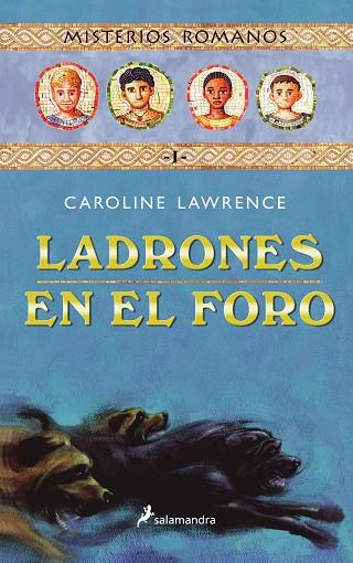 LADRONES EN EL FORO. MISTERIOS ROMANOS I | 9788478887927 | LAWRENCE, CAROLINE | Llibreria Drac - Llibreria d'Olot | Comprar llibres en català i castellà online