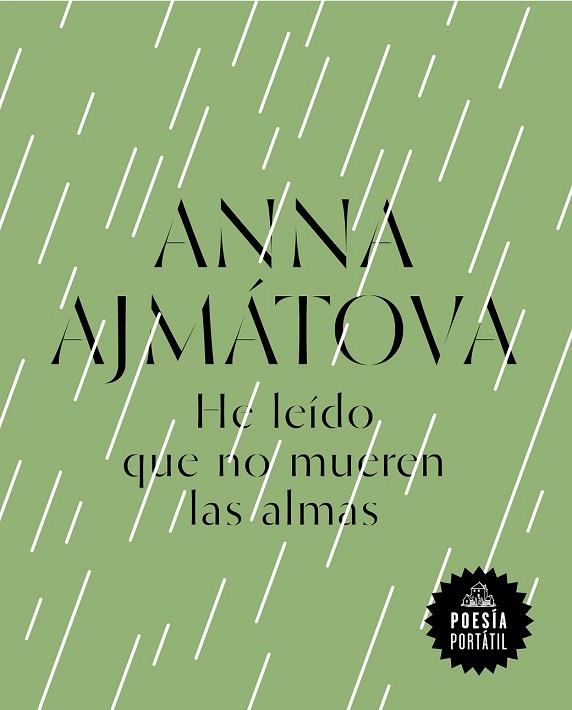 HE LEÍDO QUE NO MUEREN LAS ALMAS | 9788439734215 | AJMÁTOVA, ANNA | Llibreria Drac - Llibreria d'Olot | Comprar llibres en català i castellà online