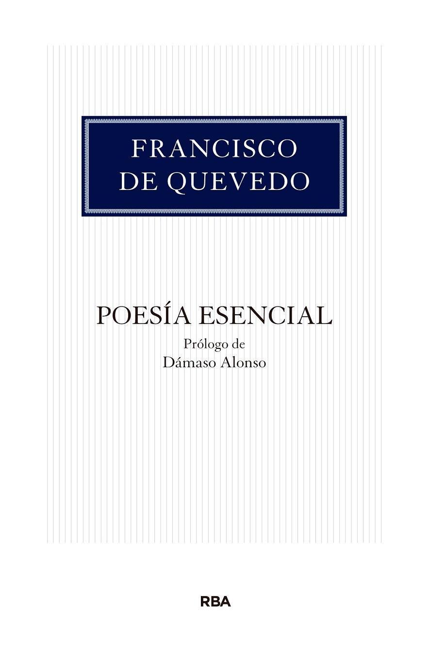 POESIA ESENCIAL | 9788490065969 | QUEVEDO | Llibreria Drac - Librería de Olot | Comprar libros en catalán y castellano online