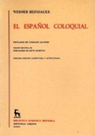 ESPAÑOL COLOQUIAL, EL | 9788424907655 | BEINHAUER, WERNER | Llibreria Drac - Librería de Olot | Comprar libros en catalán y castellano online