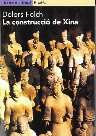 CONSTRUCCIO DE XINA, LA | 9788475968025 | FOLCH, DOLORS | Llibreria Drac - Librería de Olot | Comprar libros en catalán y castellano online