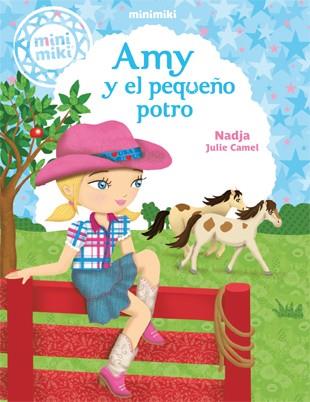 AMY Y EL PEQUEÑO POTRO | 9788424654832 | NADJA | Llibreria Drac - Llibreria d'Olot | Comprar llibres en català i castellà online