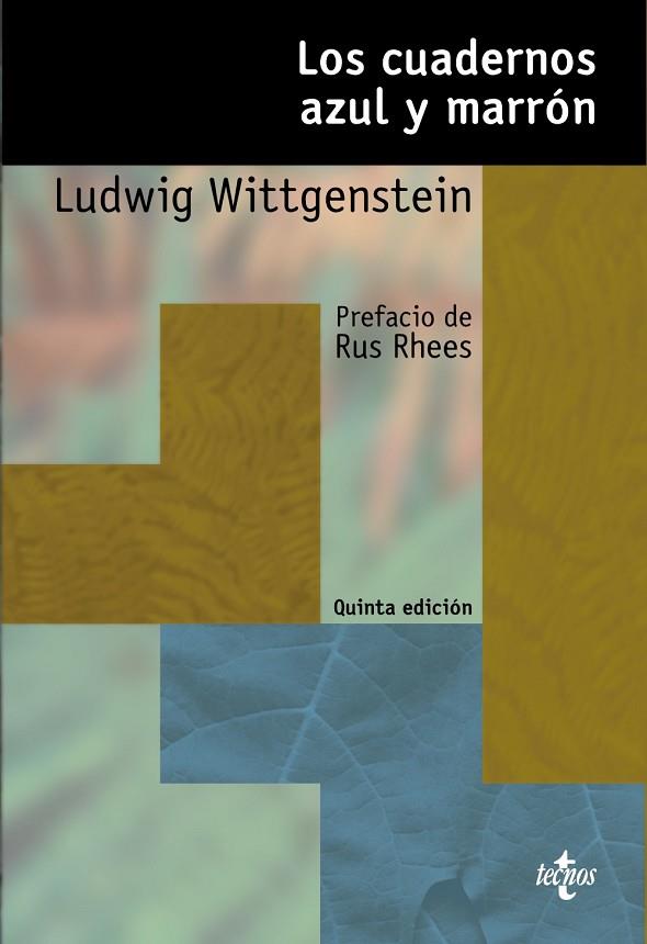 CUADERNOS AZUL Y MARRON, LOS | 9788430948444 | WITTGENSTEIN, LUDWIG | Llibreria Drac - Llibreria d'Olot | Comprar llibres en català i castellà online