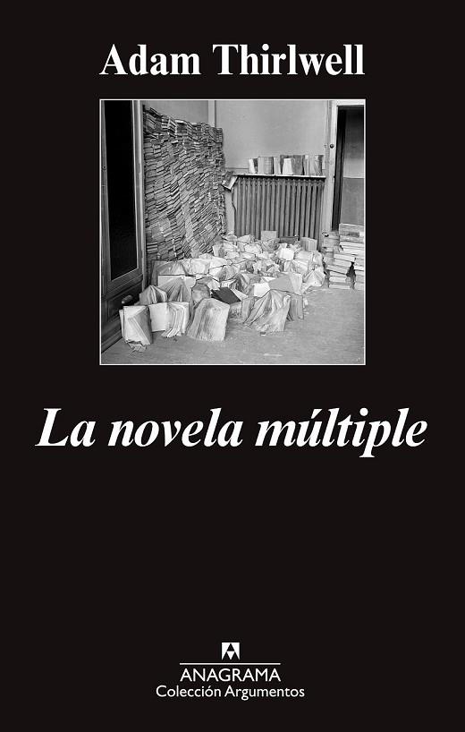 NOVELA MÚLTIPLE, LA | 9788433963734 | THIRLWELL, ADAM | Llibreria Drac - Librería de Olot | Comprar libros en catalán y castellano online