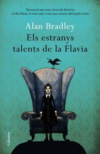 ESTRANYS TALENTS DE LA FLAVIA, ELS | 9788466411080 | BRADLEY, ALAN | Llibreria Drac - Llibreria d'Olot | Comprar llibres en català i castellà online