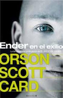 ENDER EN EL EXILIO | 9788466643412 | SCOTT CARD, ORSON | Llibreria Drac - Librería de Olot | Comprar libros en catalán y castellano online