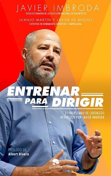 ENTRENAR PARA DIRIGIR | 9788417568061 | IMBRODA, JAVIER | Llibreria Drac - Librería de Olot | Comprar libros en catalán y castellano online