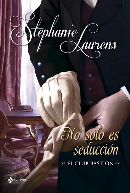 NO SÓLO ES SEDUCCIÓN EL CLUB BASTION | 9788408112990 | LAURENS, STEPHANIE | Llibreria Drac - Librería de Olot | Comprar libros en catalán y castellano online