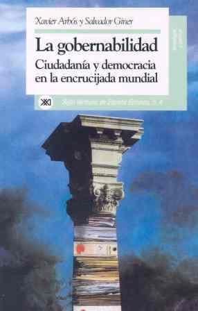 GOBERNABILIDAD : CIUDADANIA Y DEMOCRACIA EN LA ENC | 9788432307751 | ARBOS, XAVIER ; GINER, SALVADOR | Llibreria Drac - Llibreria d'Olot | Comprar llibres en català i castellà online