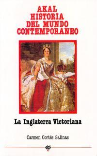 INGLATERRA VICTORIANA, LA | 9788476000083 | CORTES SALINAS, CARMEN | Llibreria Drac - Llibreria d'Olot | Comprar llibres en català i castellà online