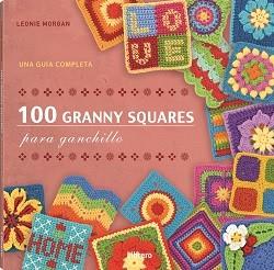 100 GRANNY SQUARES PARA GANCHILLO | 9789464990812 | MORGAN, LEONIE | Llibreria Drac - Librería de Olot | Comprar libros en catalán y castellano online