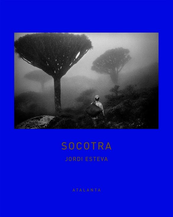 SOCOTRA | 9788494523144 | ESTEVA, JORDI | Llibreria Drac - Llibreria d'Olot | Comprar llibres en català i castellà online