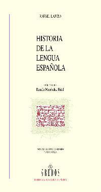 HISTORIA DE LA LENGUA ESPAÑOLA | 9788424900724 | Lapesa Melgar, Rafael | Llibreria Drac - Llibreria d'Olot | Comprar llibres en català i castellà online