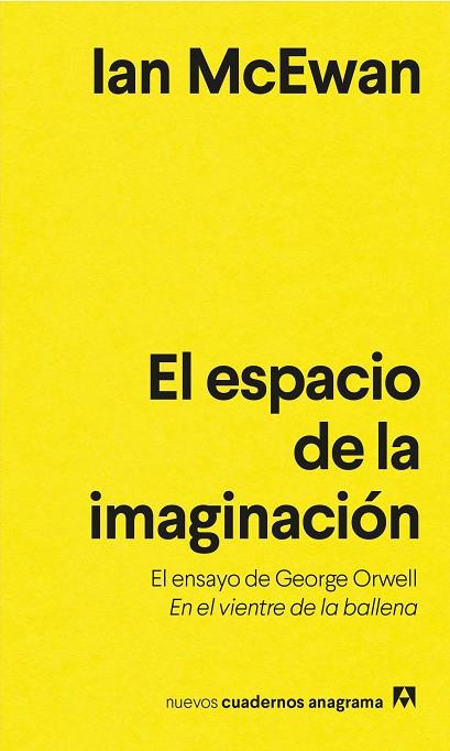 ESPACIO DE LA IMAGINACIÓN, EL | 9788433916631 | MCEWAN, IAN | Llibreria Drac - Librería de Olot | Comprar libros en catalán y castellano online