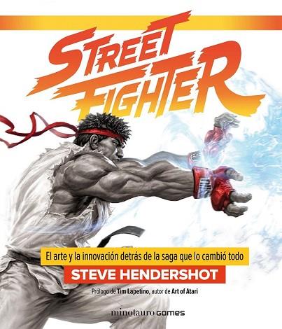 STREET FIGHTER | 9788445005170 | HENDERSHOT, STEVE | Llibreria Drac - Llibreria d'Olot | Comprar llibres en català i castellà online