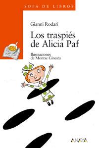 TRASPIES DE ALICIA PAF, LOS | 9788420782980 | RODARI, GIANNI | Llibreria Drac - Llibreria d'Olot | Comprar llibres en català i castellà online