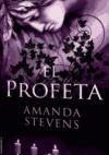 PROFETA, EL | 9788499187280 | STEVENS, AMANDA | Llibreria Drac - Llibreria d'Olot | Comprar llibres en català i castellà online