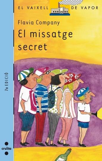 MISSATGE SECRET, EL | 9788466109161 | COMPANY, FLAVIA | Llibreria Drac - Llibreria d'Olot | Comprar llibres en català i castellà online