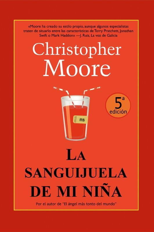 SANGUIJUELA DE MI NIÑA, LA | 9788498005141 | MOORE, CHRISTOPHER | Llibreria Drac - Librería de Olot | Comprar libros en catalán y castellano online