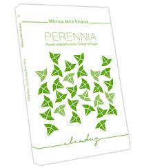 PERENNIA (CASTELLÀ) | 9788494509421 | MIRÓ, MÒNICA | Llibreria Drac - Llibreria d'Olot | Comprar llibres en català i castellà online