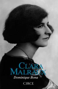 CLARA MALRAUX | 9788477652847 | BONA, DOMINIQUE | Llibreria Drac - Librería de Olot | Comprar libros en catalán y castellano online