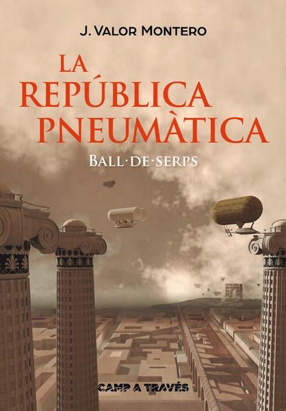 REPUBLICA PNEUMATICA, LA  | 9788466137515 | VALOR MONTERO, J. | Llibreria Drac - Llibreria d'Olot | Comprar llibres en català i castellà online