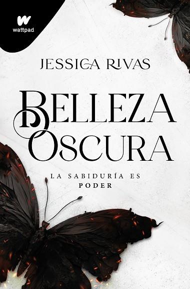 BELLEZA OSCURA (PODER Y OSCURIDAD 1) | 9788419501646 | RIVAS, JESSICA | Llibreria Drac - Llibreria d'Olot | Comprar llibres en català i castellà online