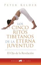 CINCO RITOS TIBETANOS DE LA ETERNA JUVENTUD, LOS | 9788496595606 | KELDER, PETER | Llibreria Drac - Llibreria d'Olot | Comprar llibres en català i castellà online