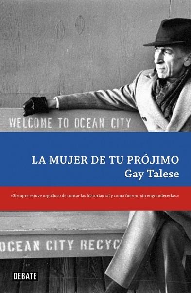 MUJER DE TU PROJIMO, LA | 9788483069356 | TALESE, GAY | Llibreria Drac - Librería de Olot | Comprar libros en catalán y castellano online