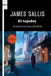 TEJEDOR, EL | 9788498678055 | SALLIS, JAMES | Llibreria Drac - Llibreria d'Olot | Comprar llibres en català i castellà online